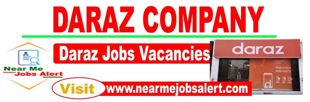 Daraz Jobs 2021 – Daraz Careers Opportunity for Male & Females (New Announcement)