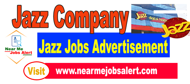 Jazz Jobs 2023 Advertisement ( Latest Vacancies List) Apply Online