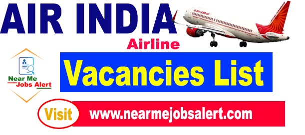 Air India Jobs 2023 - Latest Advertisement Air India Recruitment 