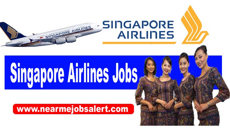 Singapore Airlines Jobs 2023 (All Airports) - Singapore Airlines Careers 