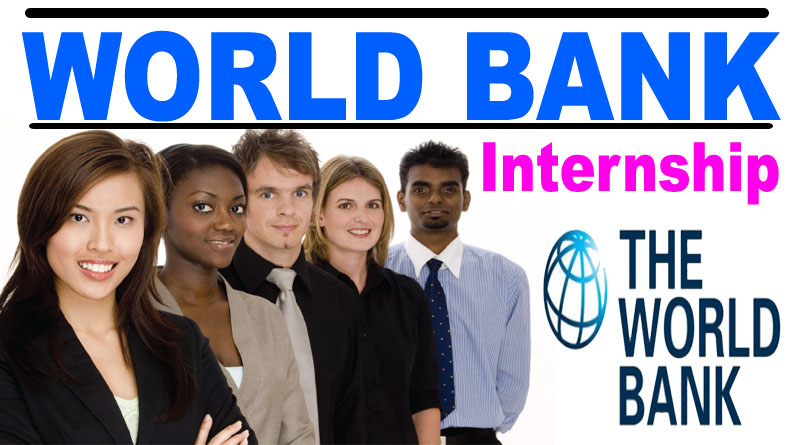 World Bank Internship 2022 | Paid Internship in Bank - Online Apply