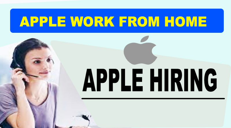 Apple Work from Home Jobs 202 Hiring Staff | Apple Remote Job