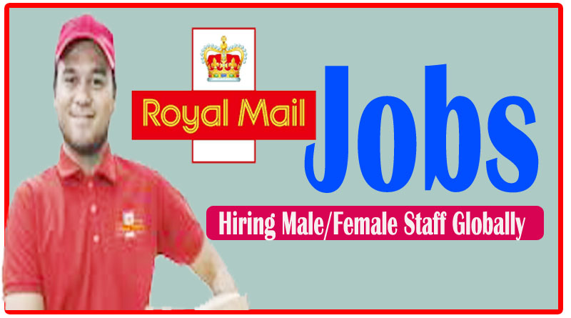 Royal Mail Jobs 2023 Near Me | Royal Mail Vacancies – Part Time/Full Time