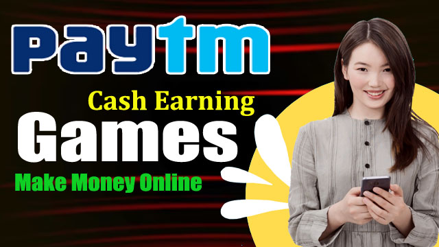 Top 8 Paytm Cash Earning Games 2023 Play and Earn - Online Jobs